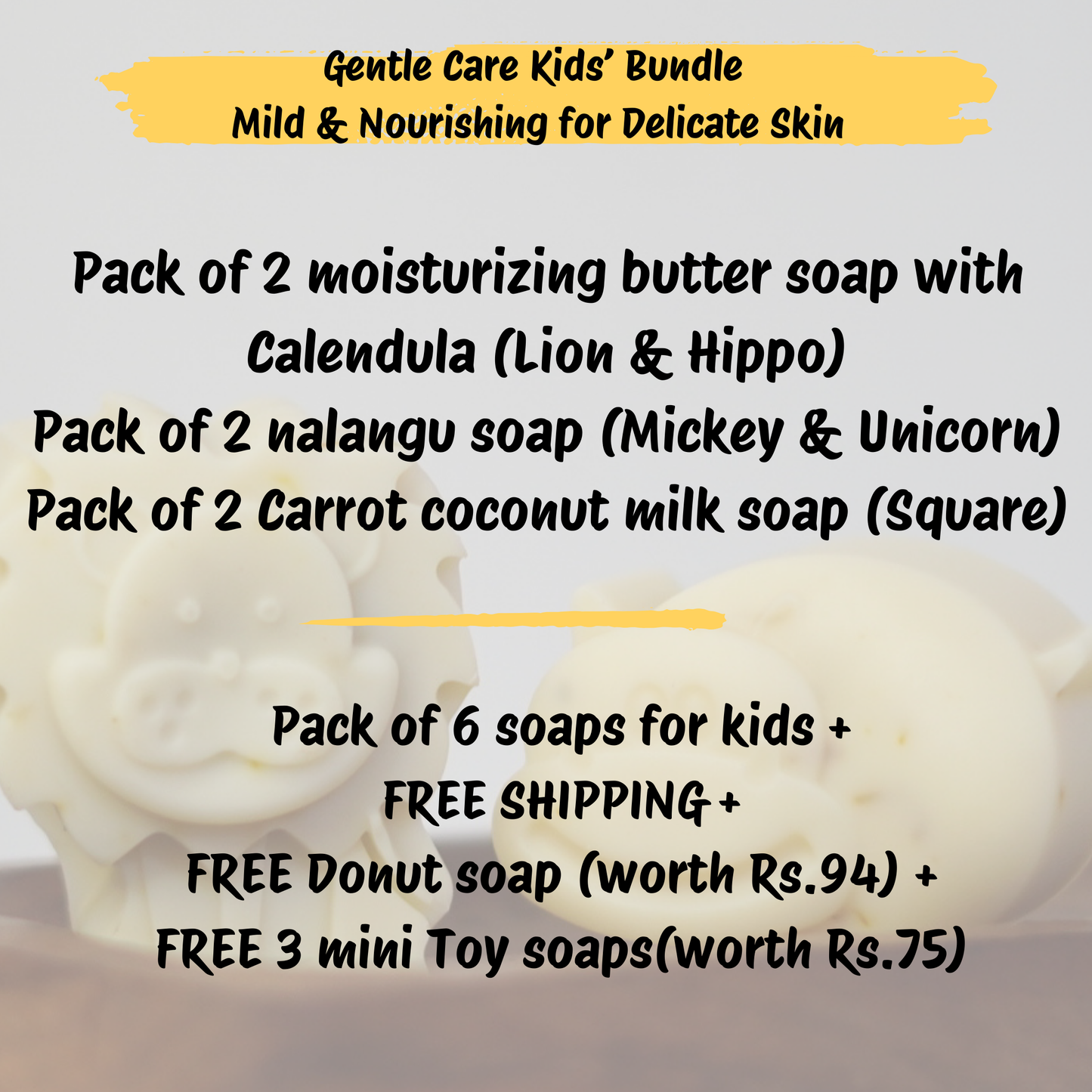 Gentle Care Kids’ Bundle : Mild & Nourishing for Delicate Skin